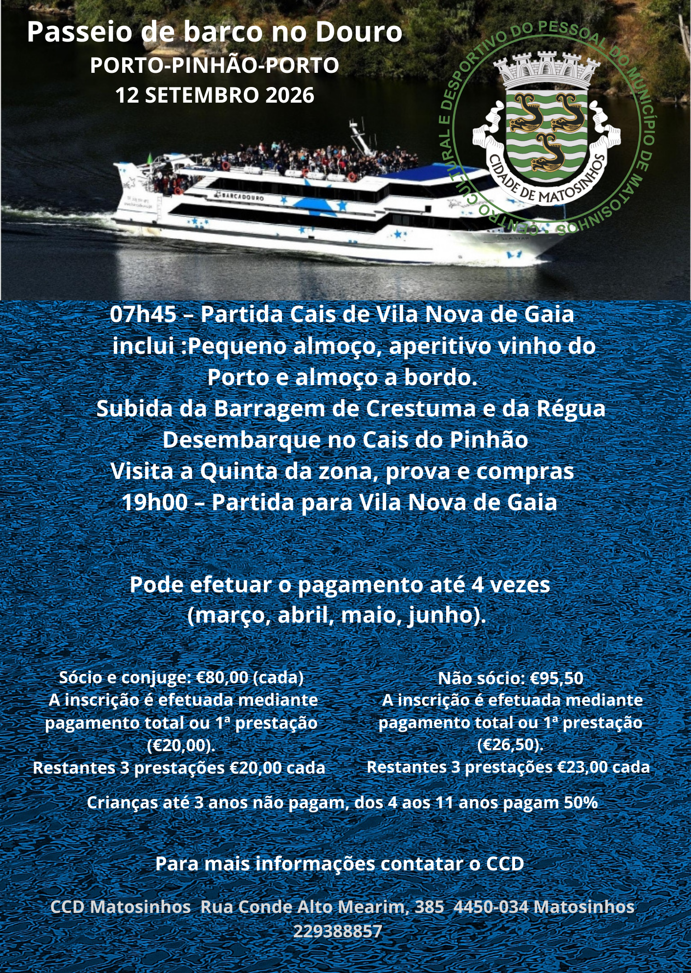 Passeio de barco PORTO-PINHÃO-PORTO